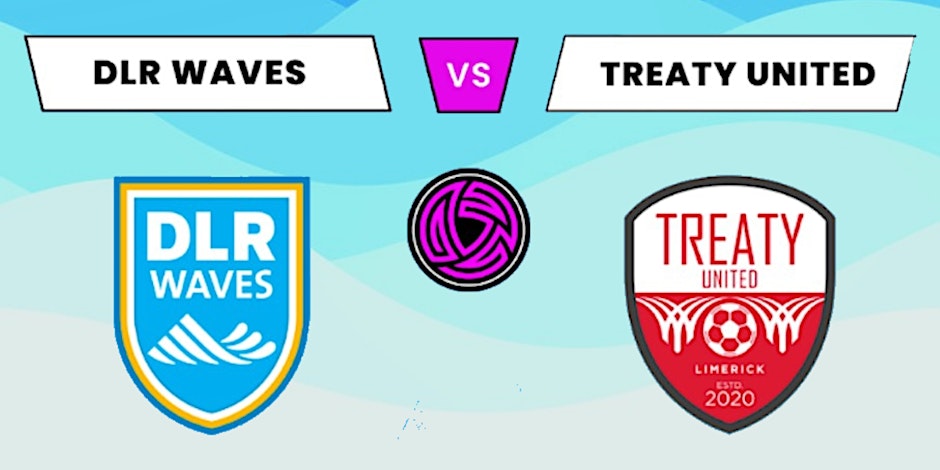 DLR Waves vs Treaty United